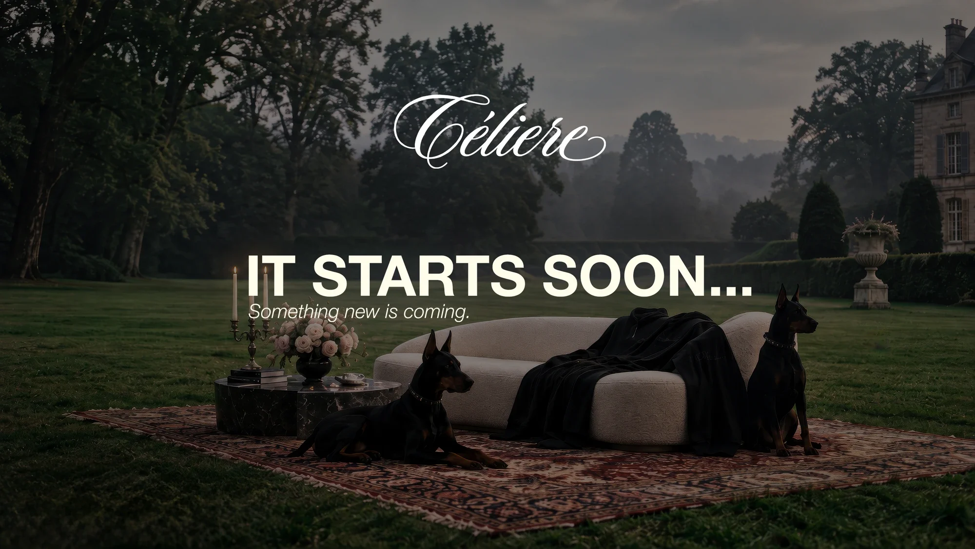 CÉLIERE — It starts soon. Something new is coming.